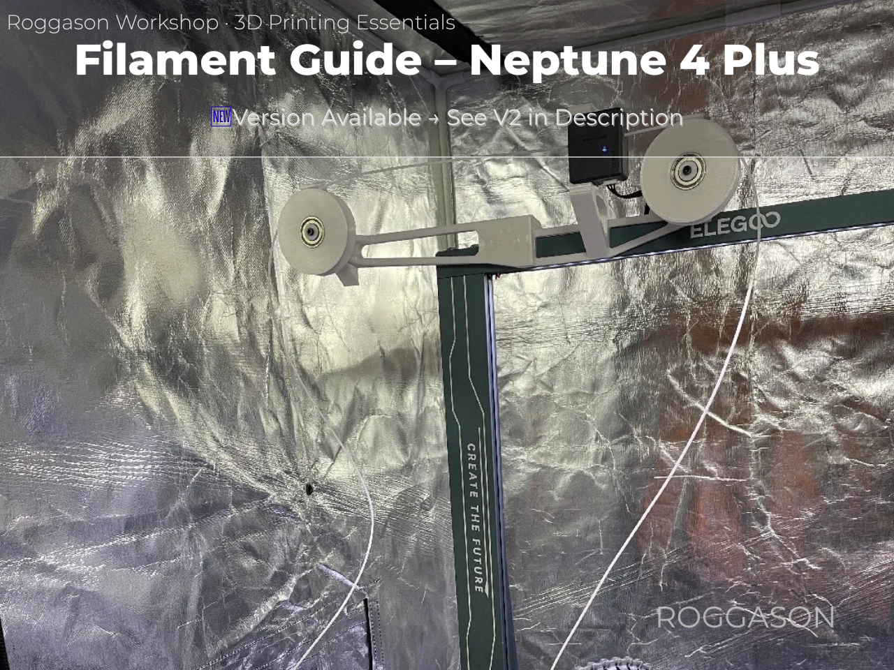 Elegoo Neptune 4 plus Filament guide