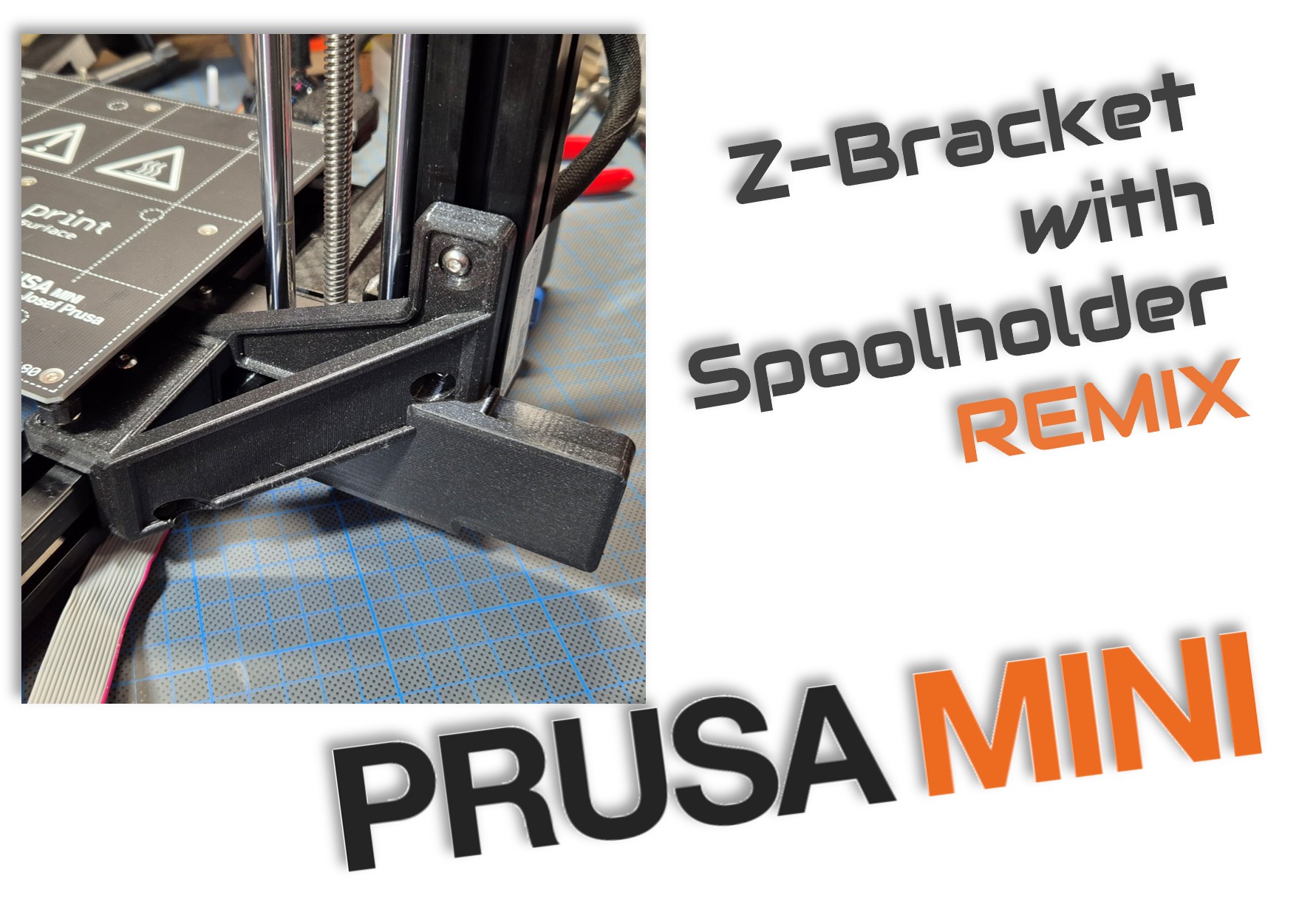 REMIX PRUSA MINI Spoolholder / Z-Bracket