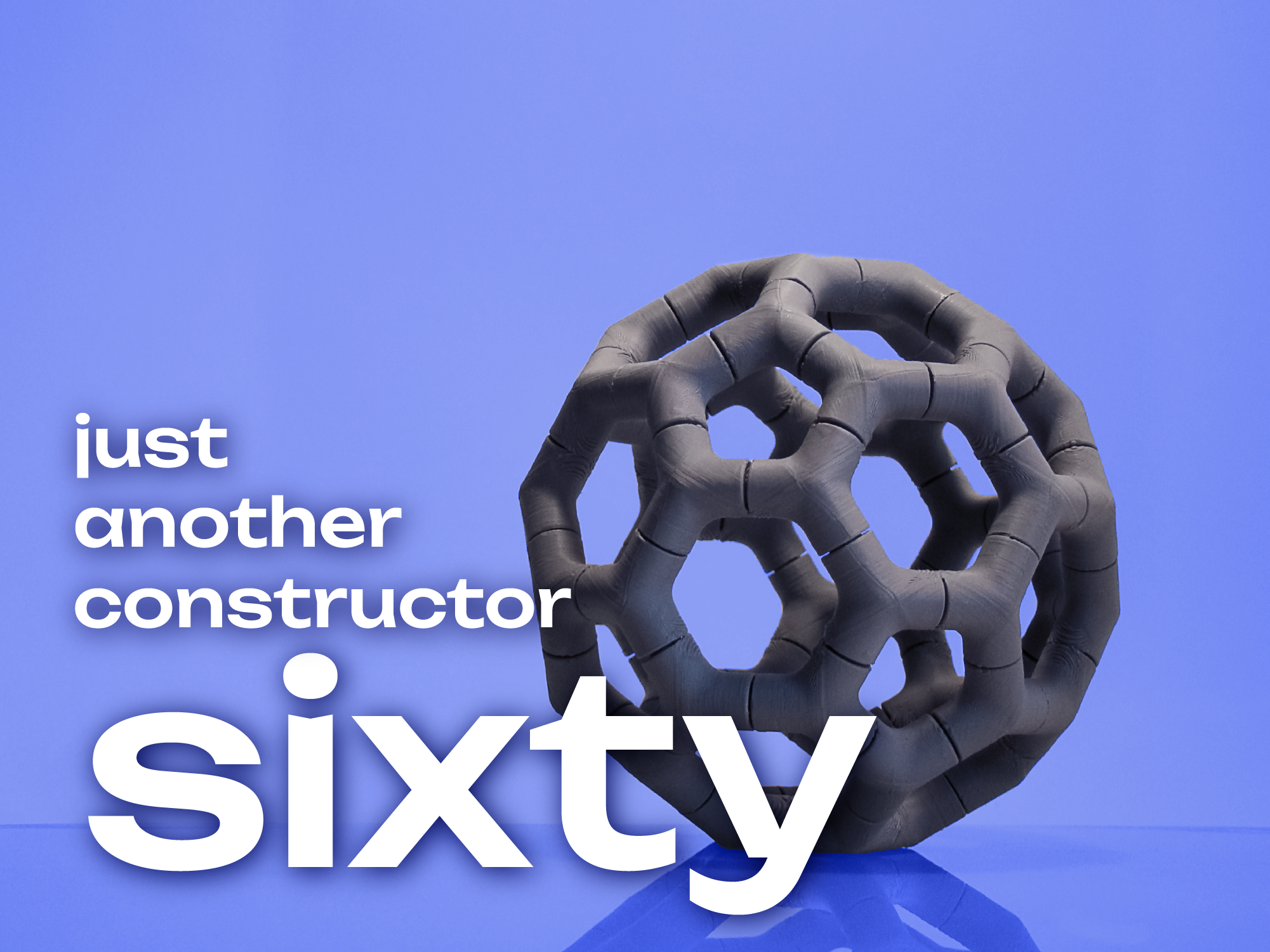 Sixty — Geometric Construction Set — STL Grátis | 3DFinder