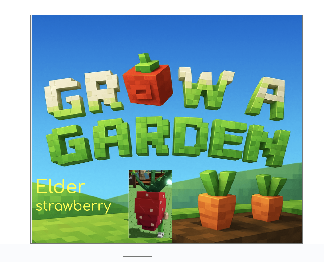 Grow a Garden Elder strawberry