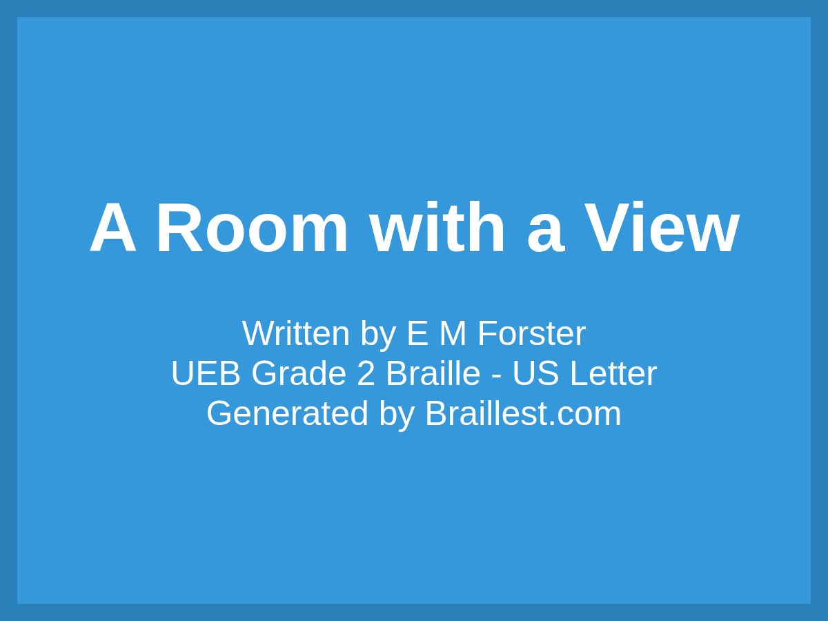 A Room with a View by E. M. Forster