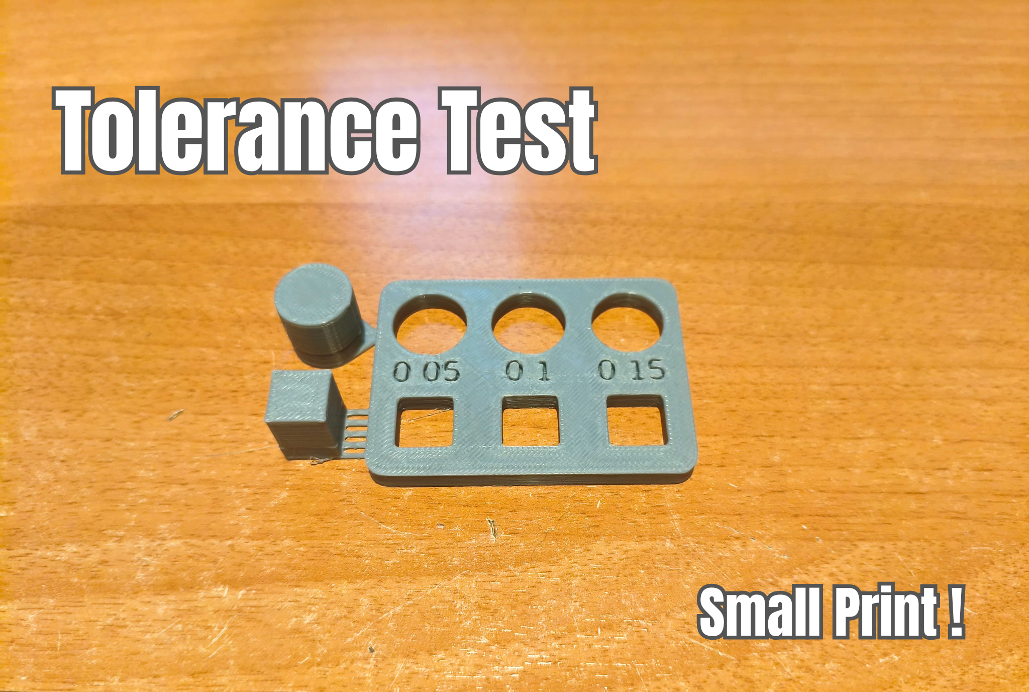 Small Tolerance Test
