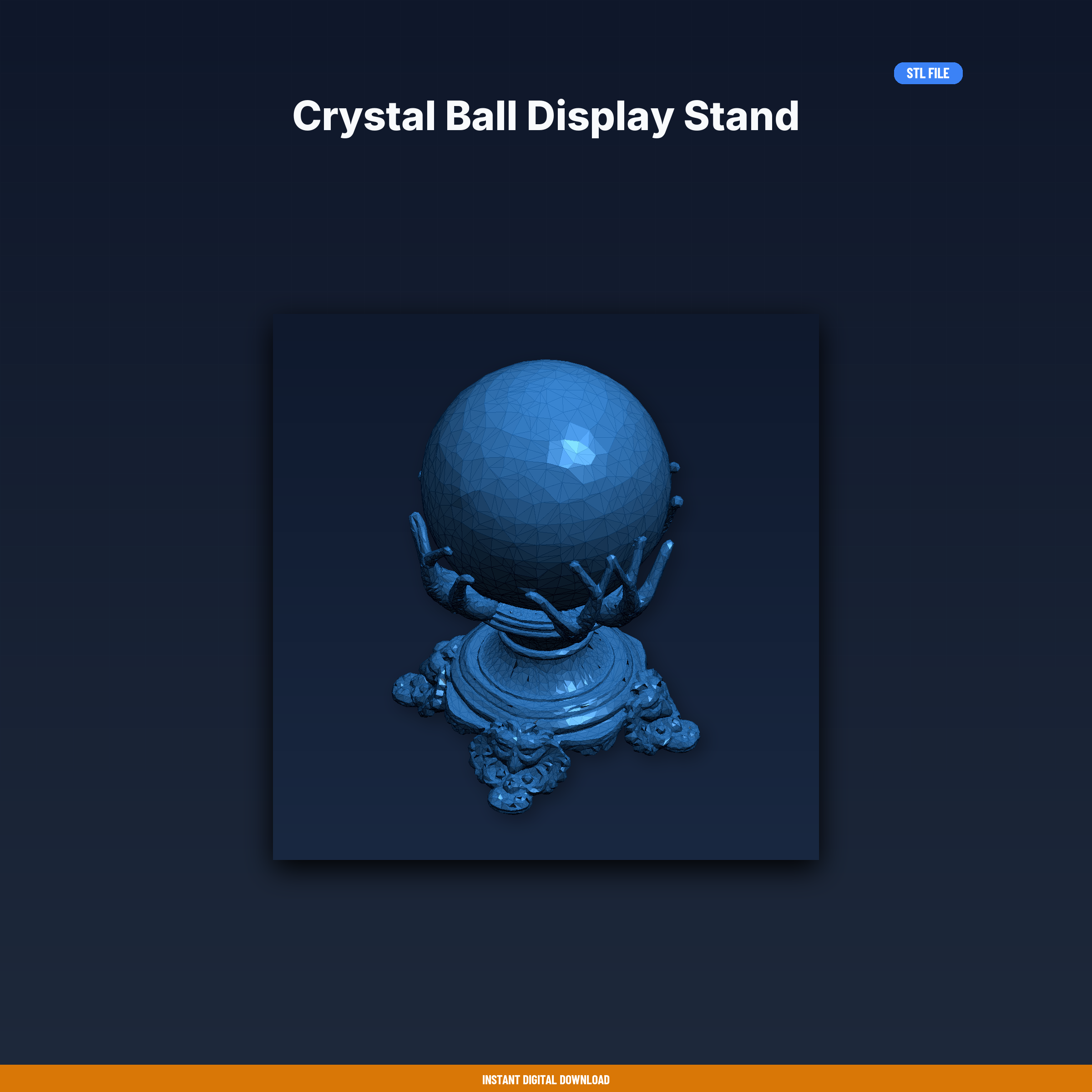Crystal Ball Display Stand - 3D Printable STL File