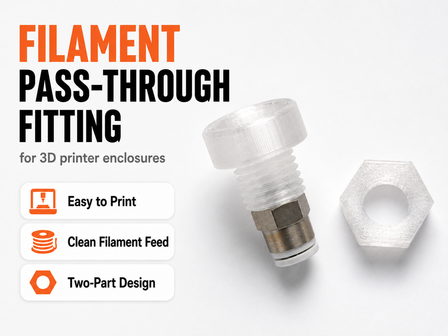 Filament Pass-Through Fitting for 3D Printer Enclosures