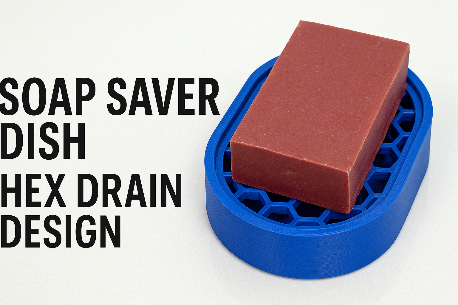 Soap Saver Dish – Hex Drain Design