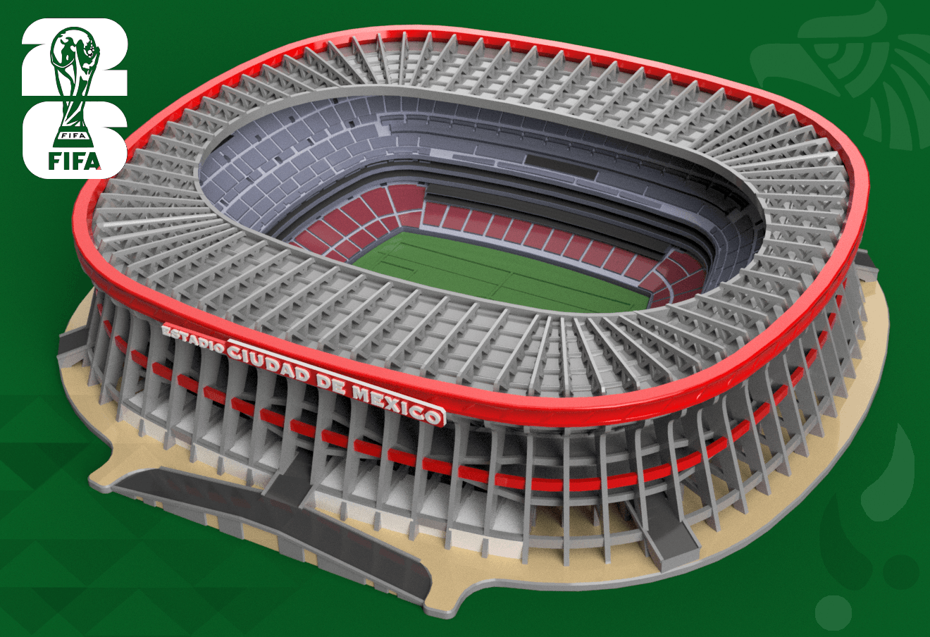 Estadio Azteca / Ciudad de México / Banorte (Wold Cup 2026)- Mexico City, Mexico