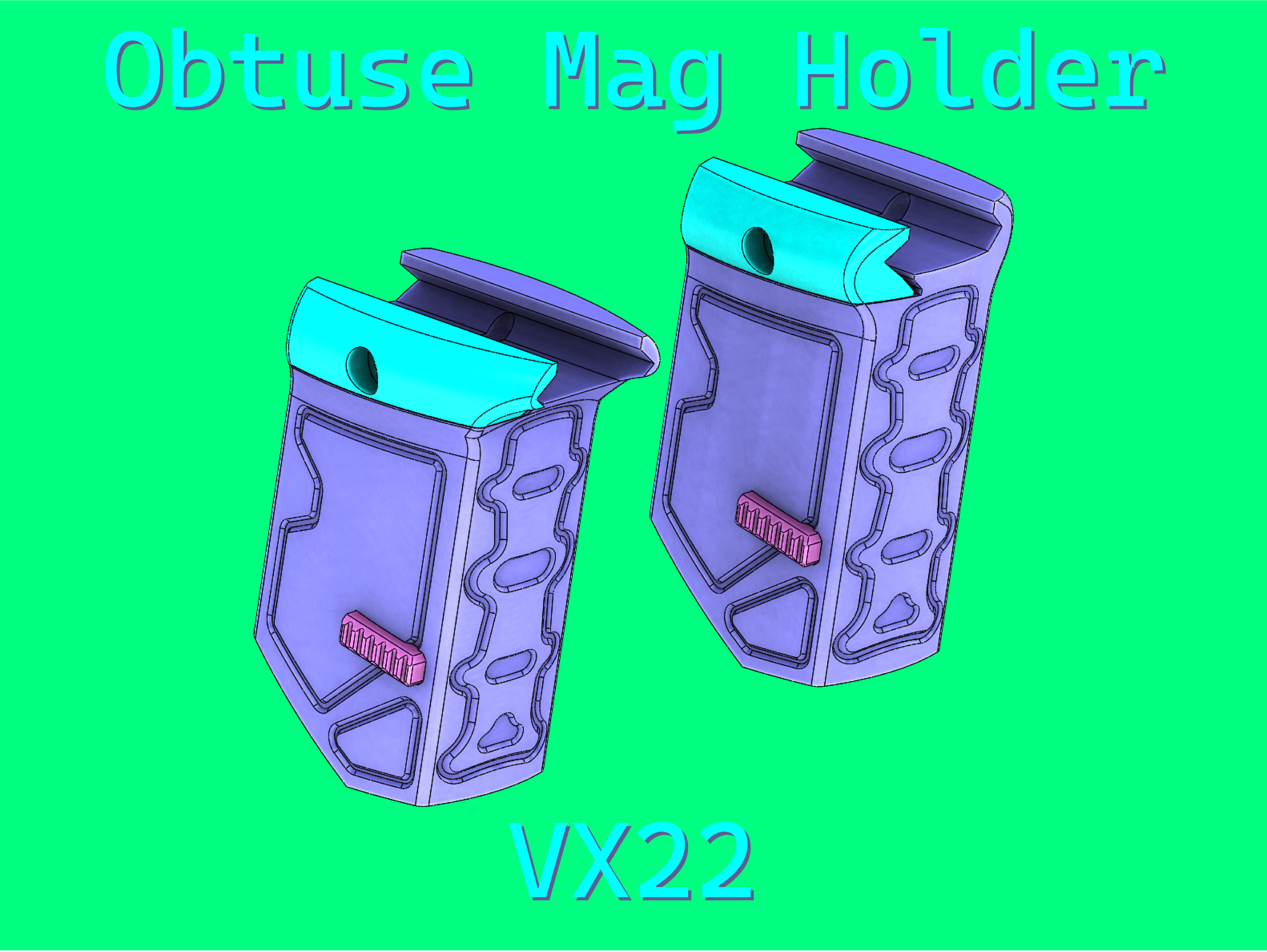 Obtuse Mag Holder VX22