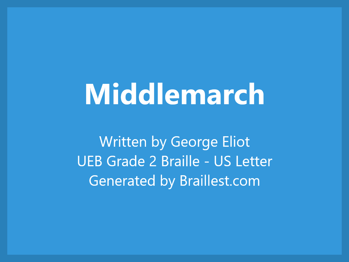 Middlemarch by George Eliot