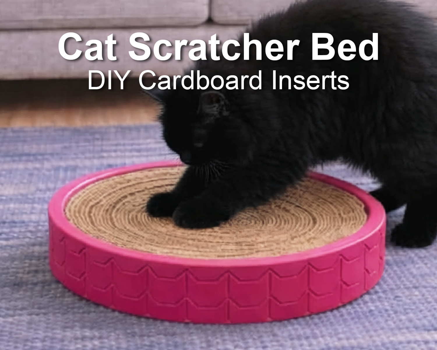 Cat Scratcher Bed – DIY Refillable Cardboard Inserts