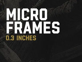 MICRO FRAMES