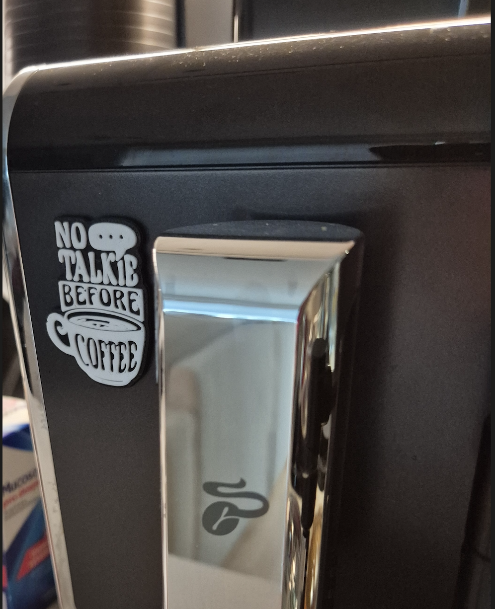 No talkie before coffee - sign plate, 2 sizes