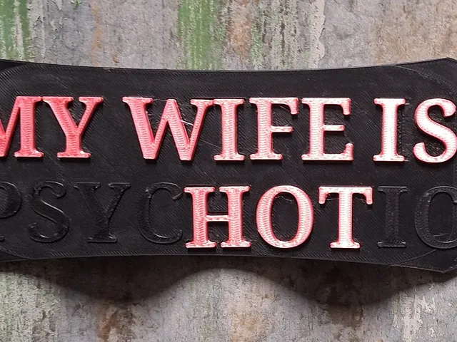 MY WIFE IS psycHOTic