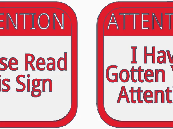 Funny Attention Signs
