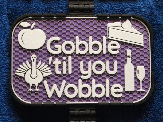 Gobble til you Wobble sign