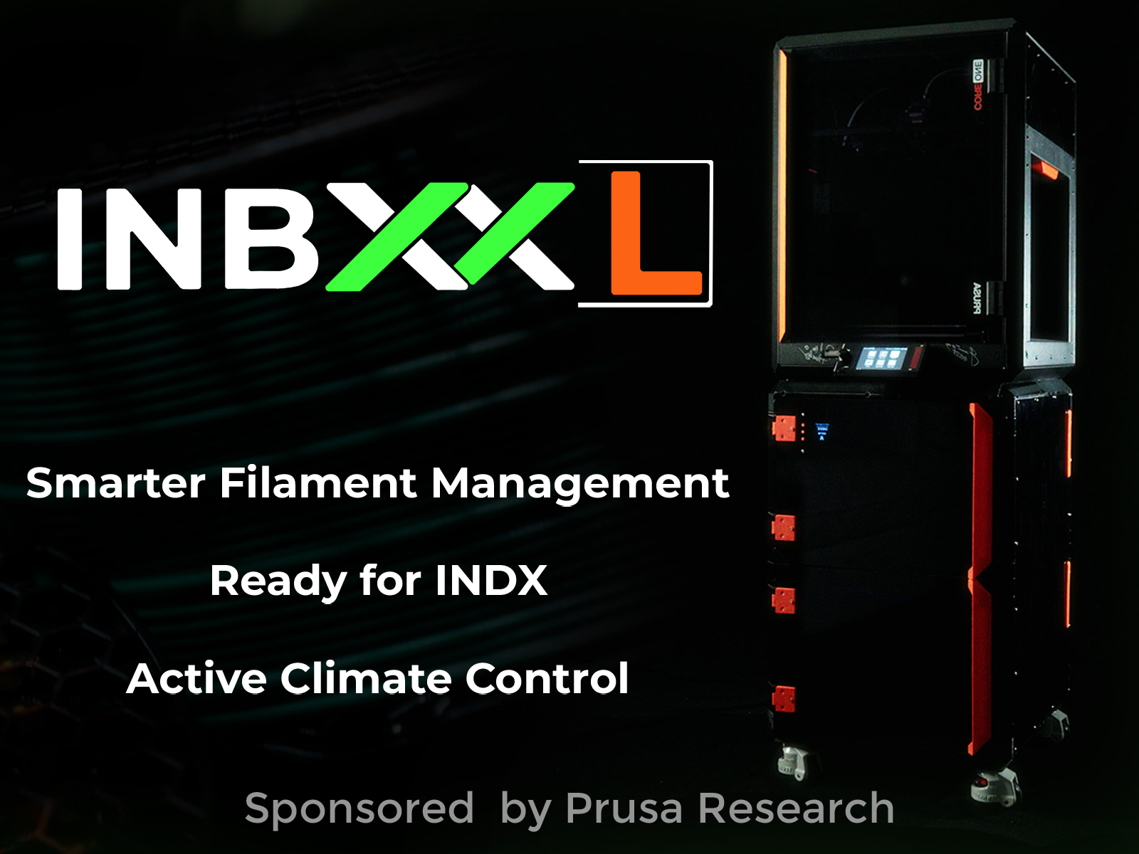 INBXX-L - for PRUSA CORE one L INDX