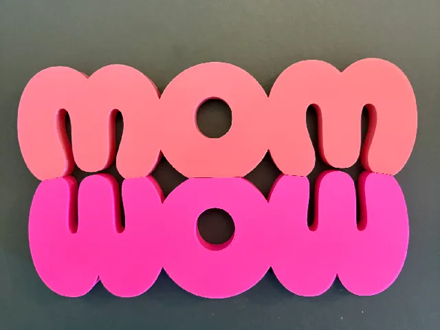 MOM WOW