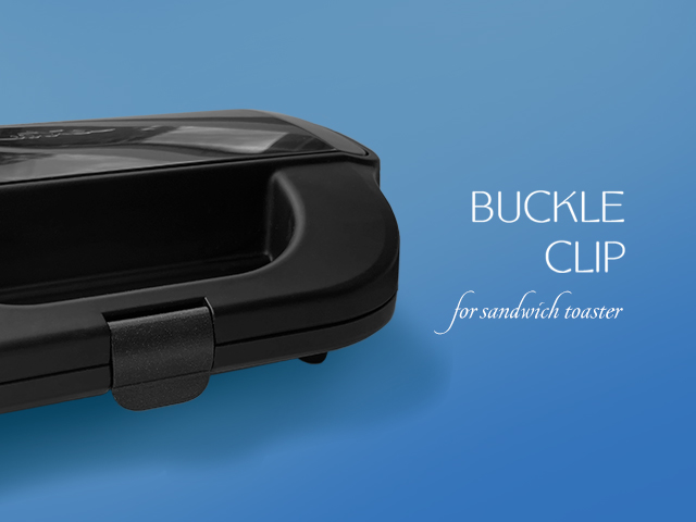 Buckle clip for sandwich toaster