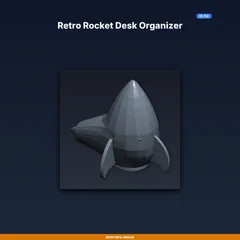 Retro Rocket Desk Organizer - 3D Printable STL File