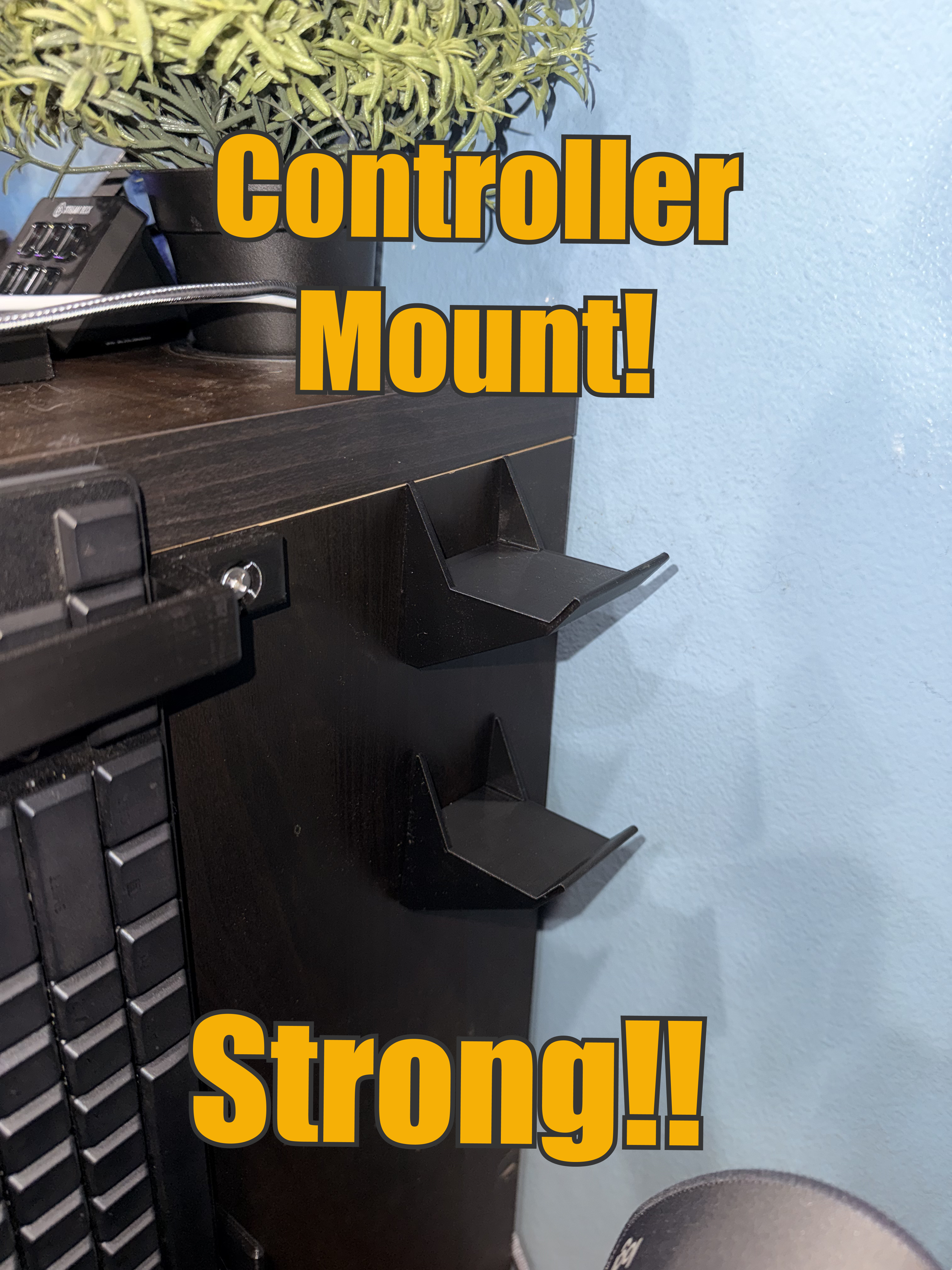 Controller Mount!