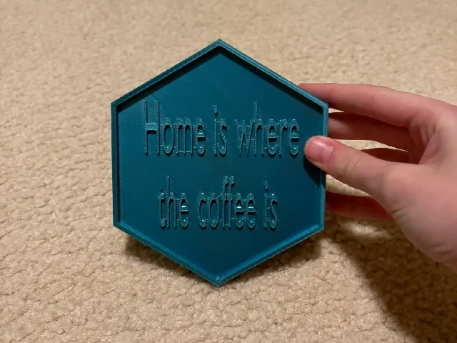 "Home is where the coffee is" coaster (You can SELL this)