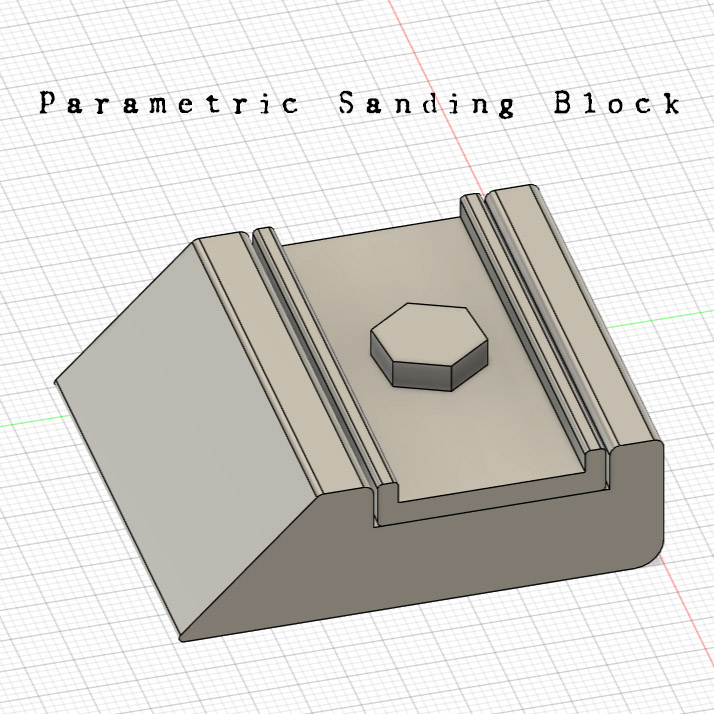 Parametric Sanding Block