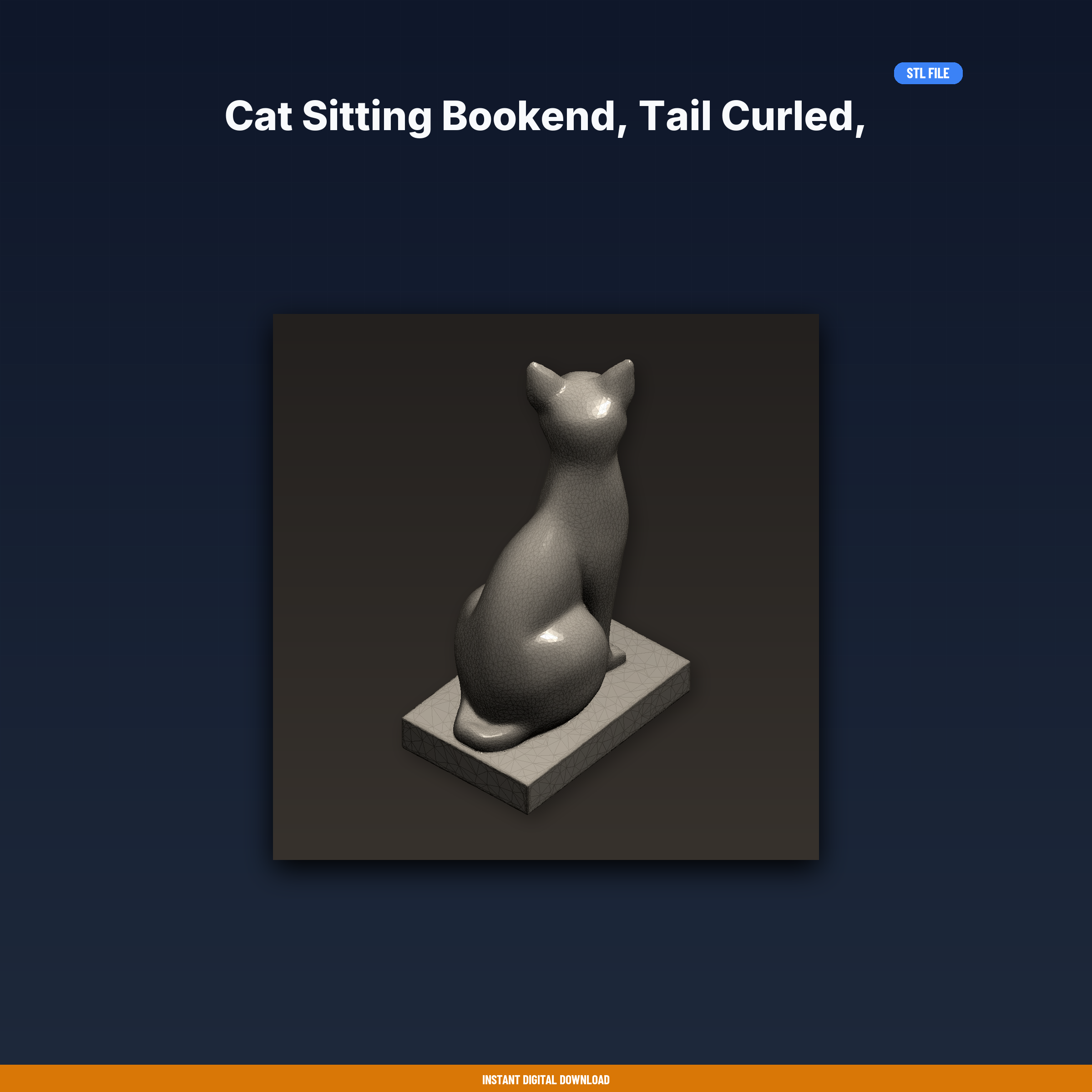 Cat Sitting Bookend, Tail Curled, Heavy Base, Holds Books Upright, - 3D Printable STL File