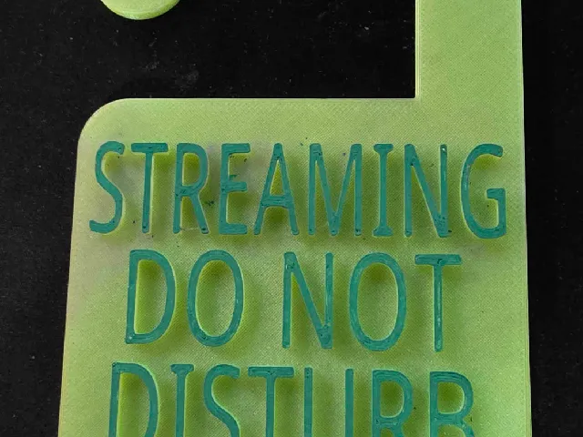 Streaming Do Not Disturb Door Hanger