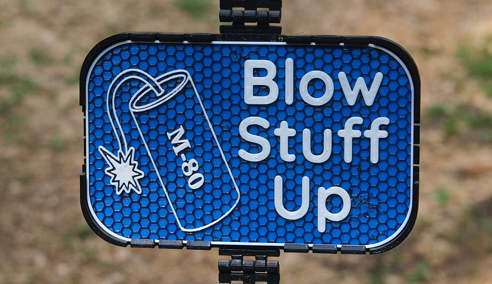 July 4 / Blow Stuff up signs