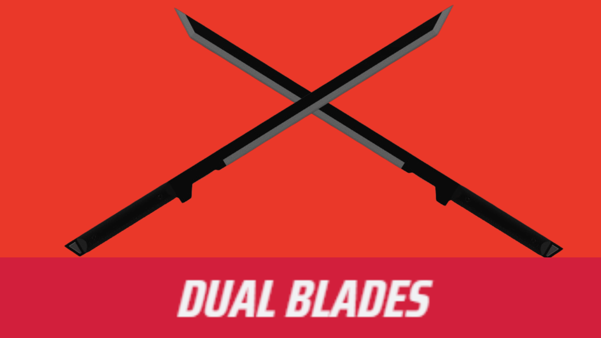 Dual Blades *The Finals*