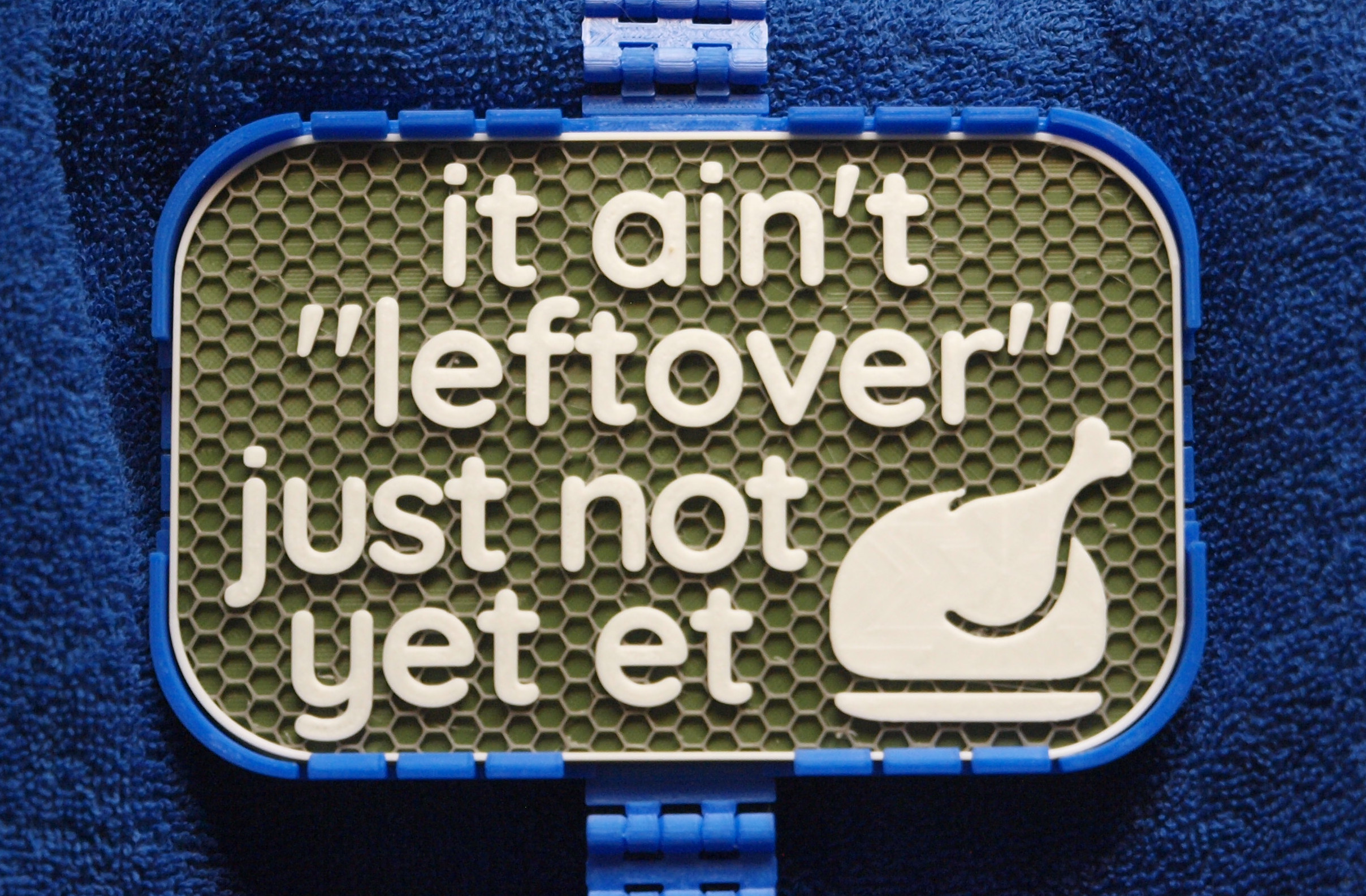 Ain't Leftover sign