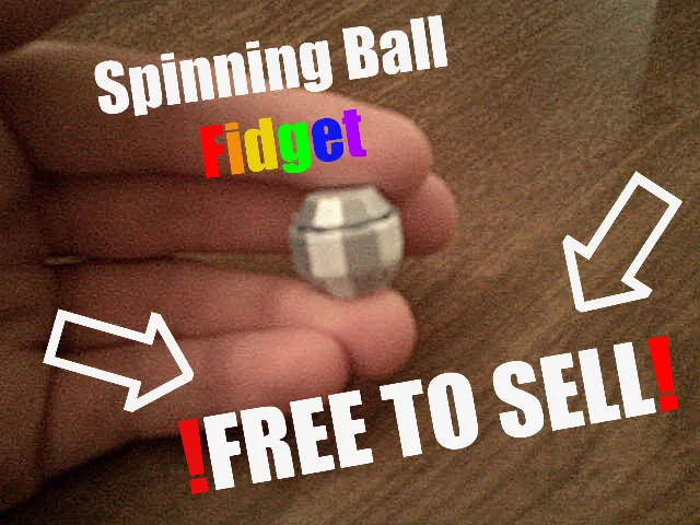 !FREE TO SELL! Spinner Fidget Ball