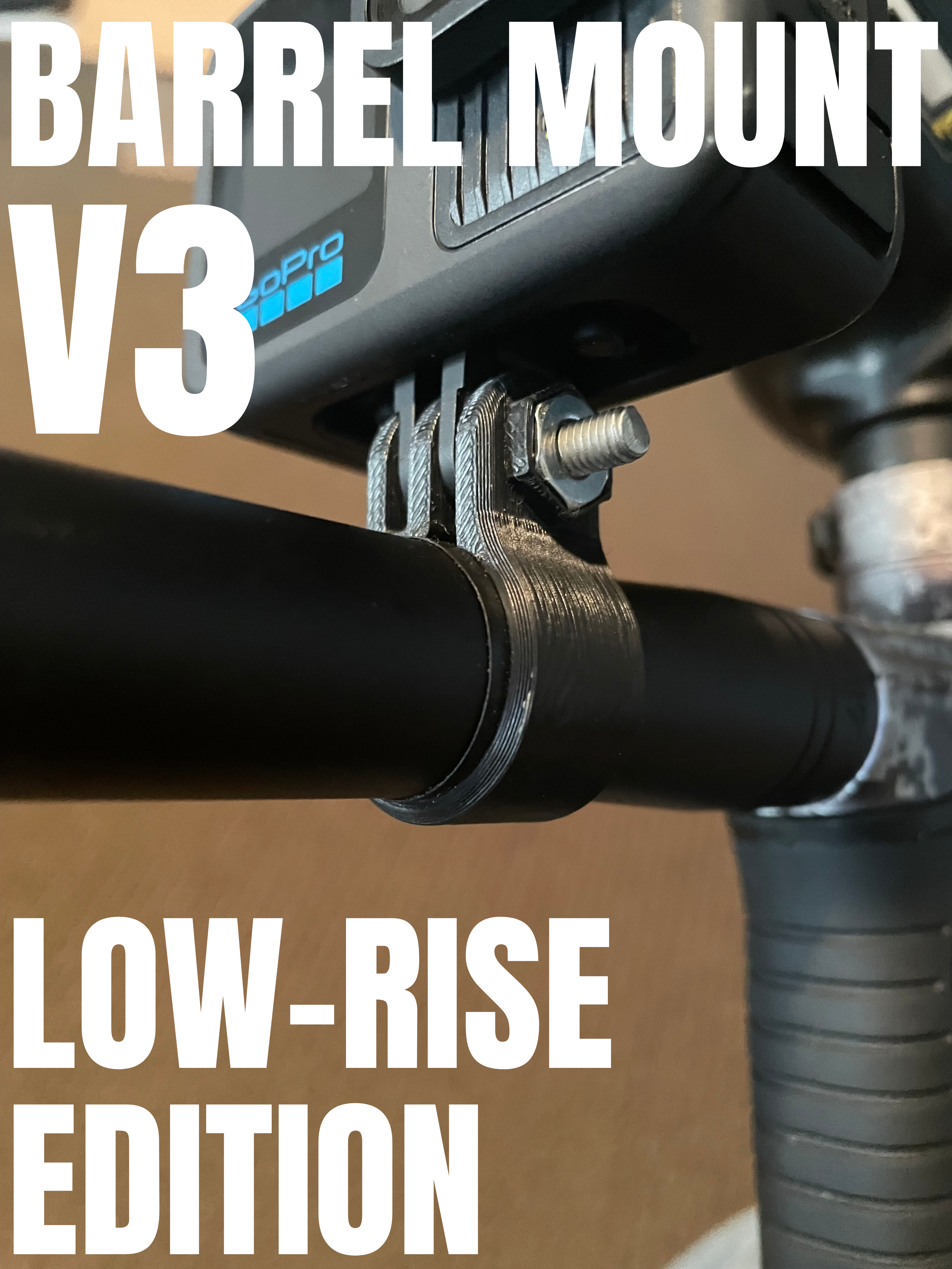 GoPro Barrel Mount V3 | Low-Rise Edition
