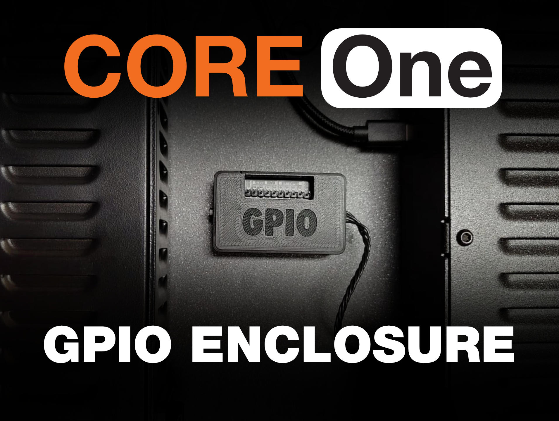 Core ONE - GPIO Enclosure