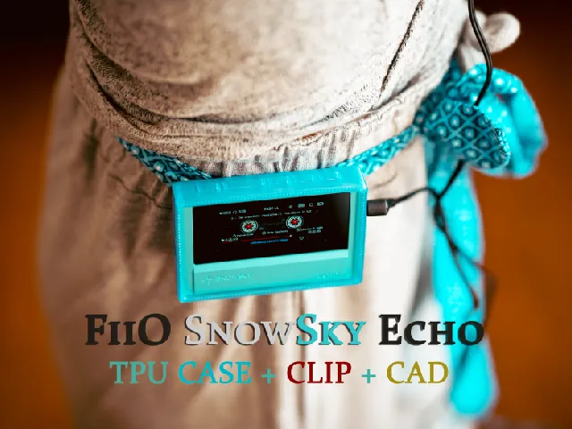 FiiO Echo SnowSky (not mini) Case + Clip + STEP