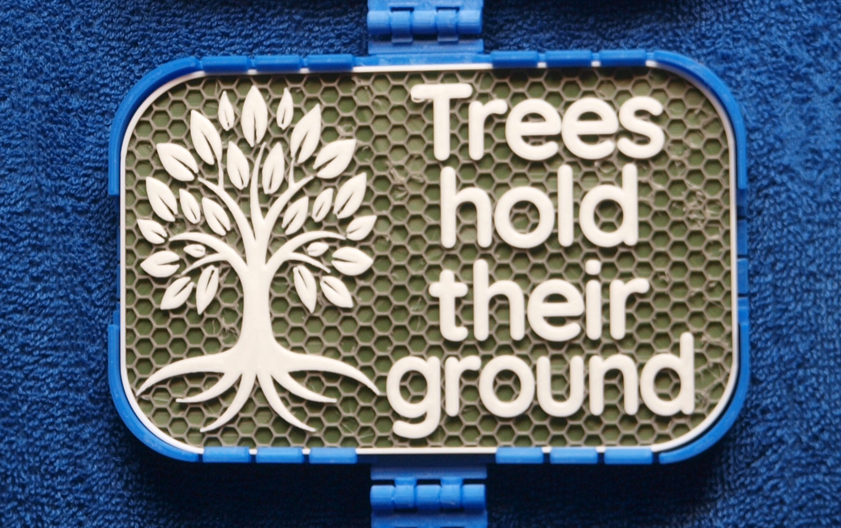 Trees hold their Ground sign