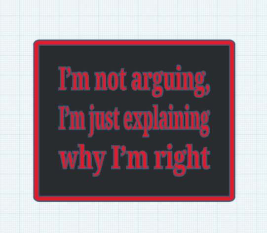 I'm right sign