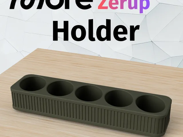 More Zerup Holder