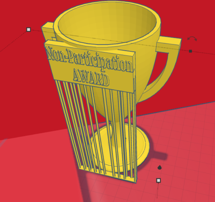 Non-participation trophy.