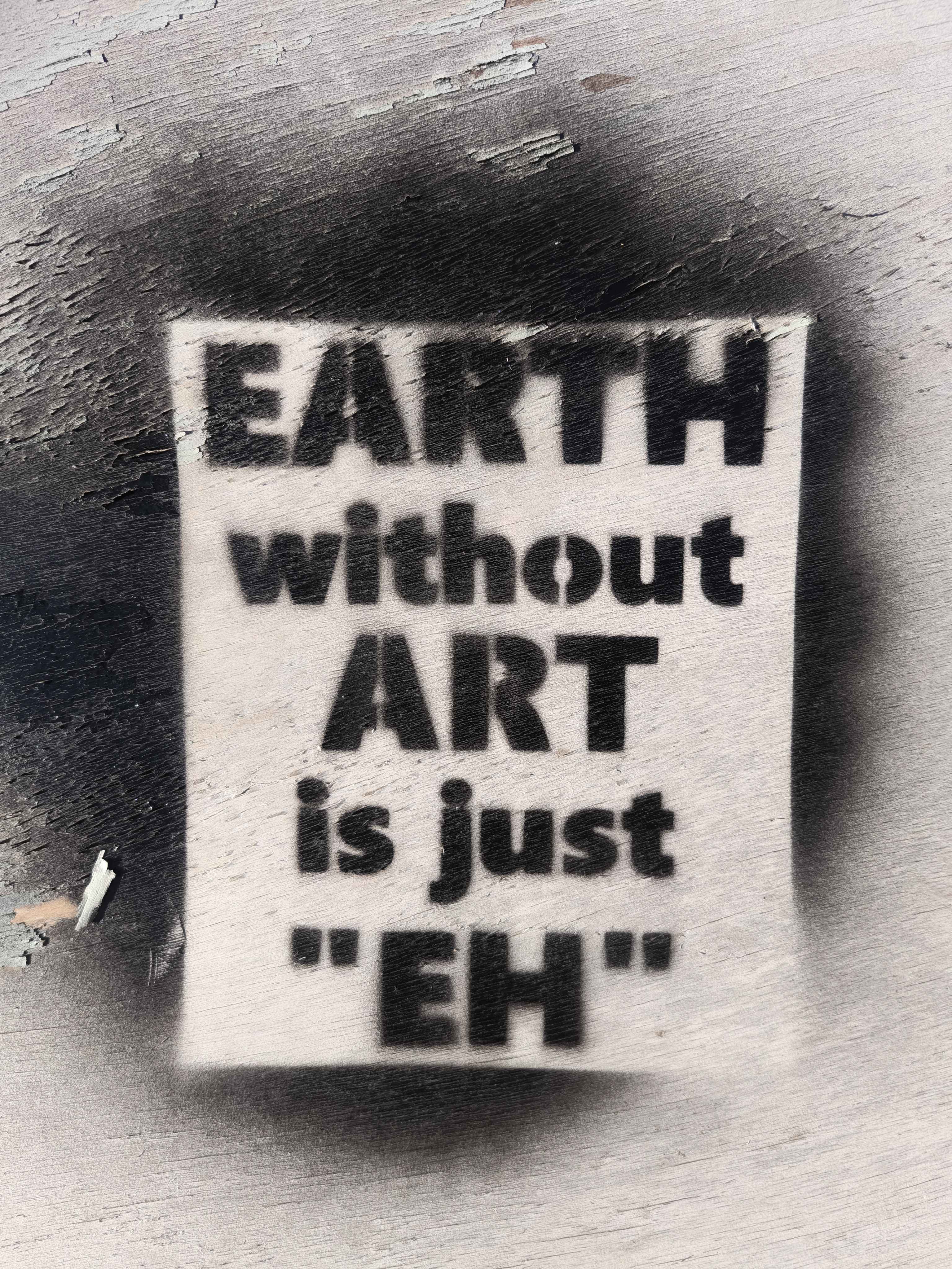 EARTH without ART is just "EH" spray stencil