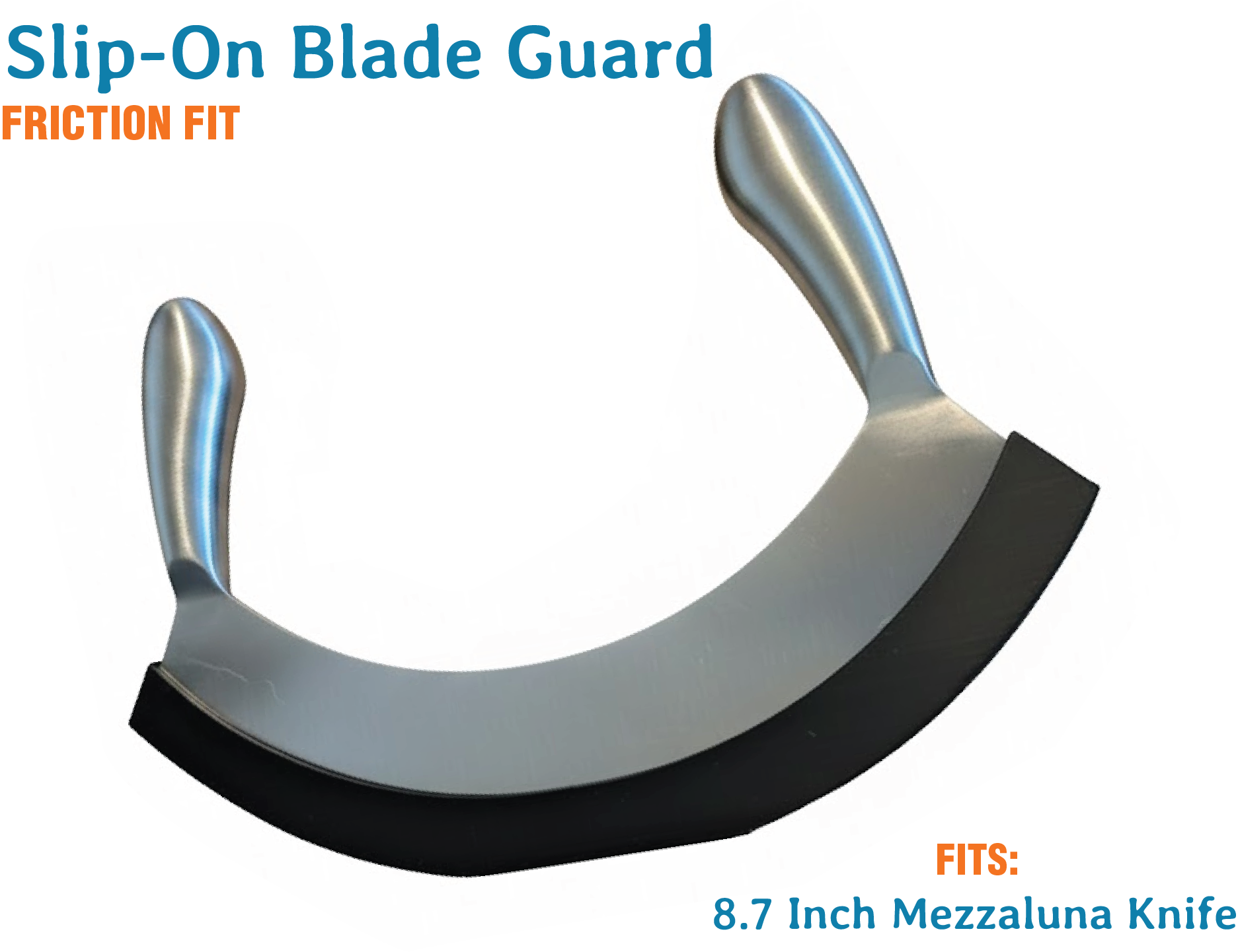 Slip-On Blade Guard for 8.7″ Mezzaluna Knife