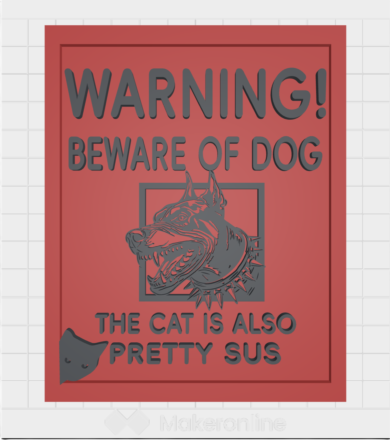 Funny warning sign - Beware of Dog