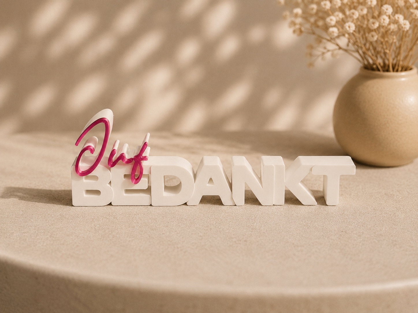 Juf Bedankt – 3D Text Sign