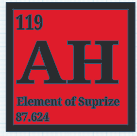 AH, element of suprize