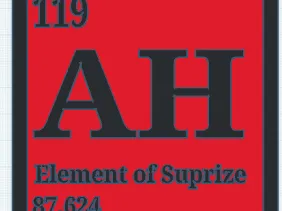 AH, element of suprize
