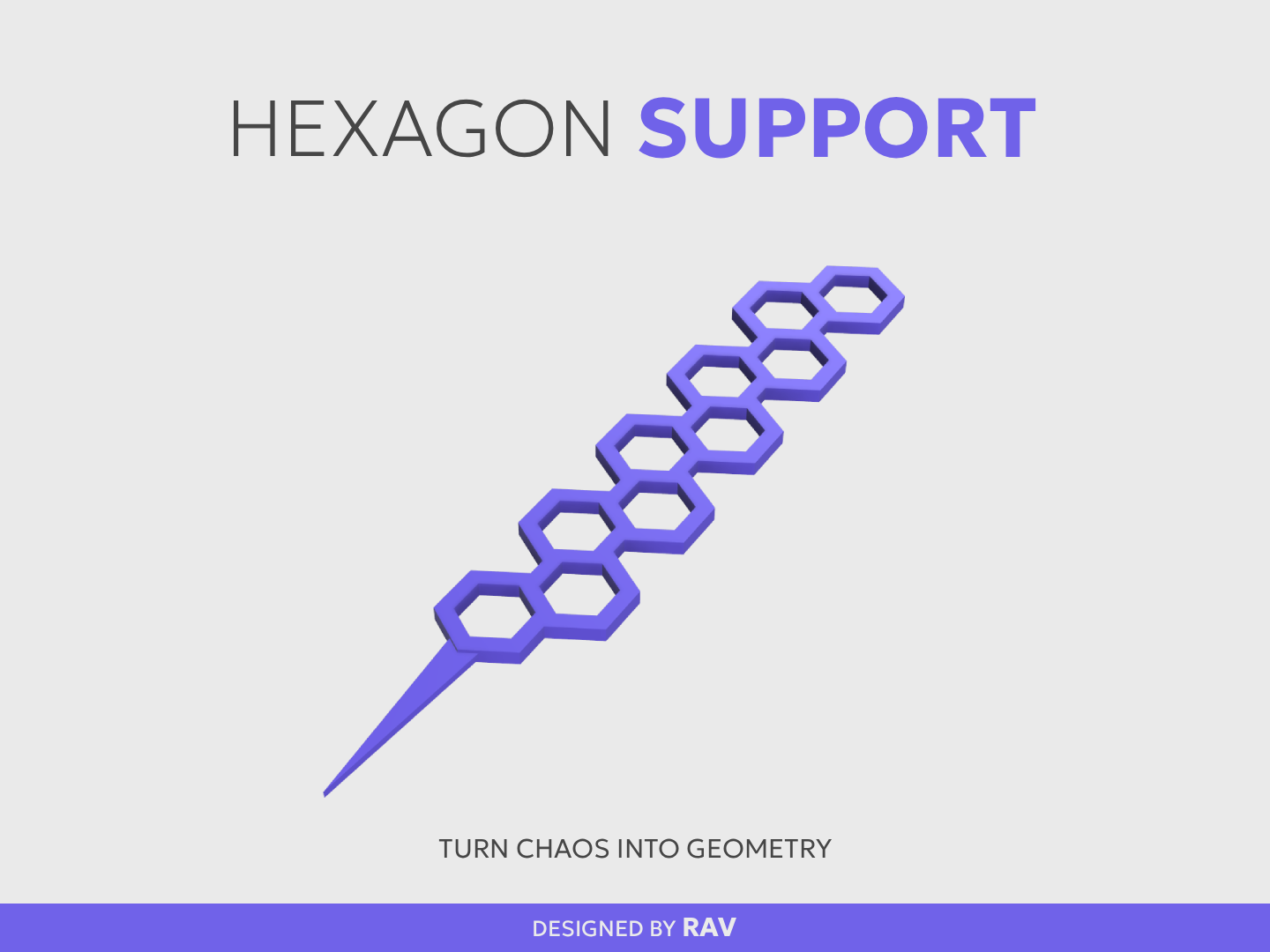 Hexagon Flower Support