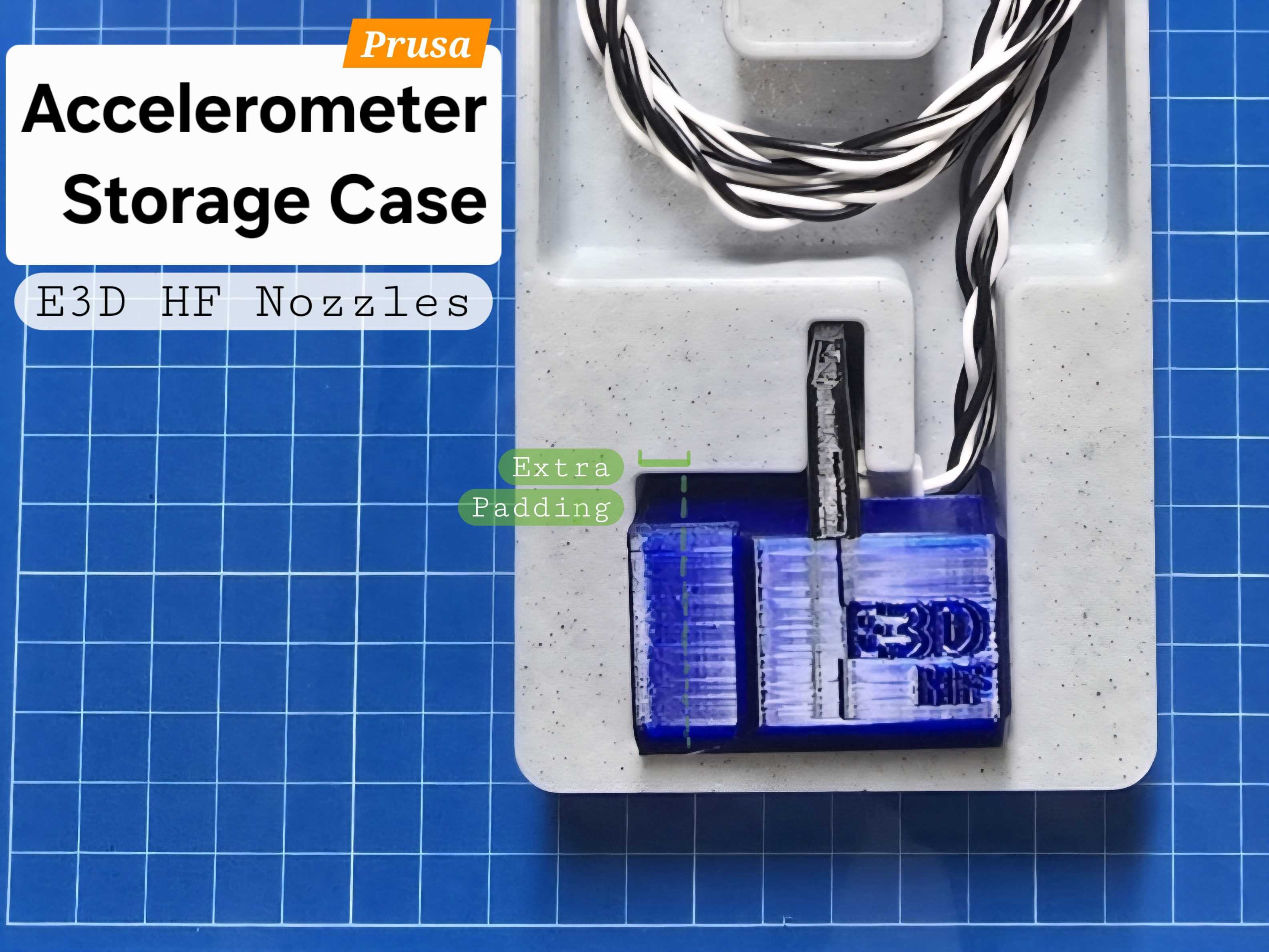 Prusa Accelerometer Storage Case (Holder for E3D ObXidian Bracket)