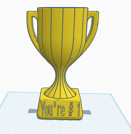 "you're # 1" trophy