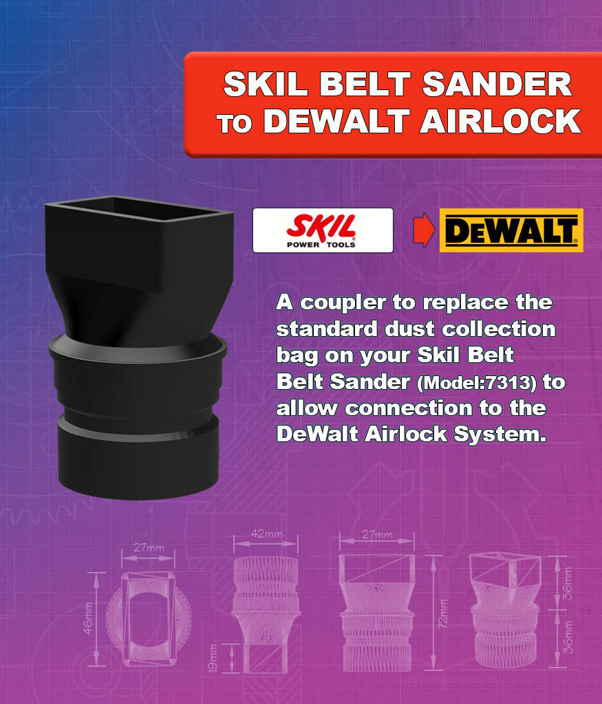 Skil Belt Sander 7313 to DeWalt AirLock Adapter