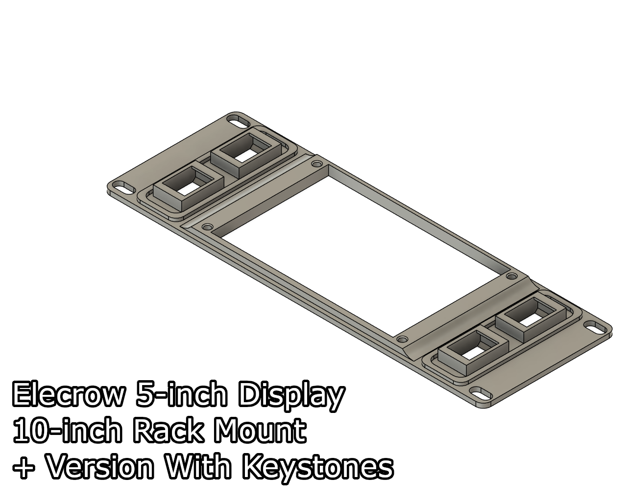 10-inch Rack Mount for Elecrow 5-inch display