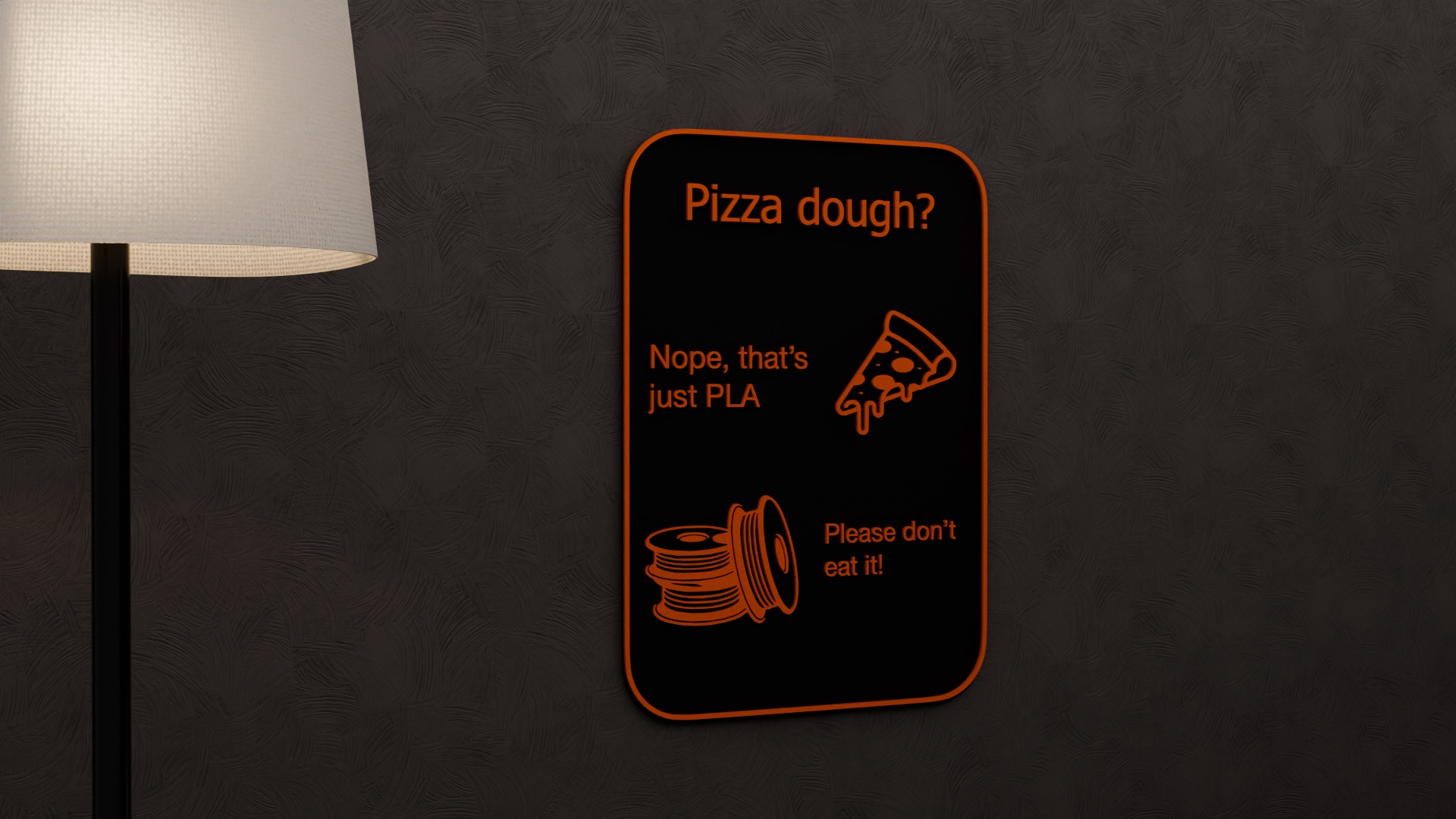 Not Pizza Dough, Just PLA!